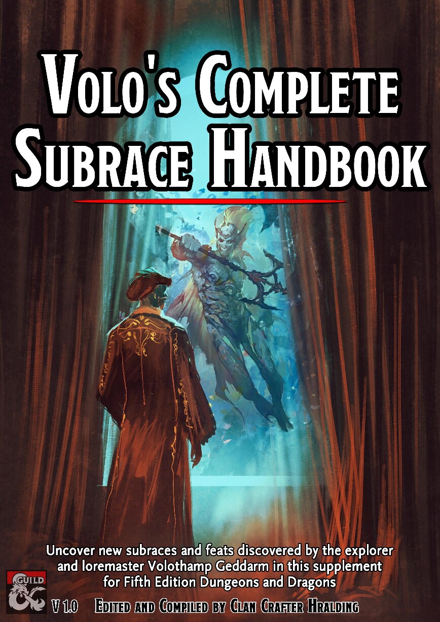 Volo's Complete Subrace Handbook v1.0